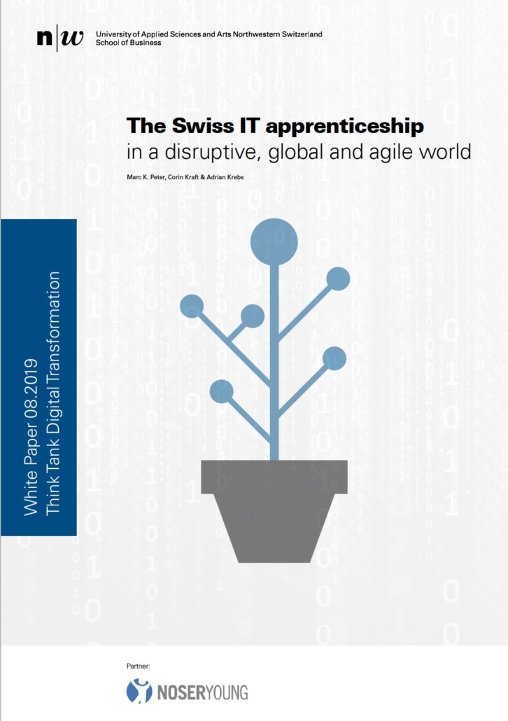 Die Schweizer ICT-Berufslehre in einer disruptiven, globalen und agilen Welt - Leitung Prof Dr Marc K Peter